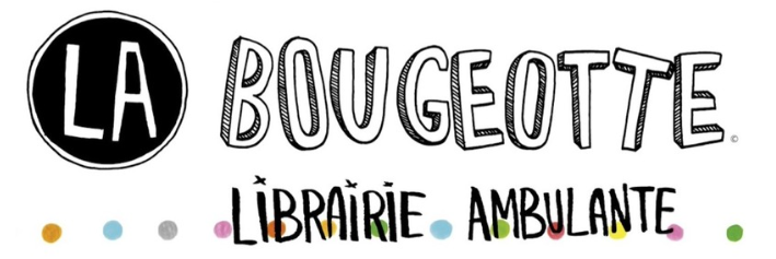 La bougeotte – Librairie ambulante La bougeotte - Librairie ambulante